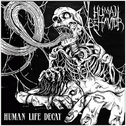 Human Behavior : Human Life Decay